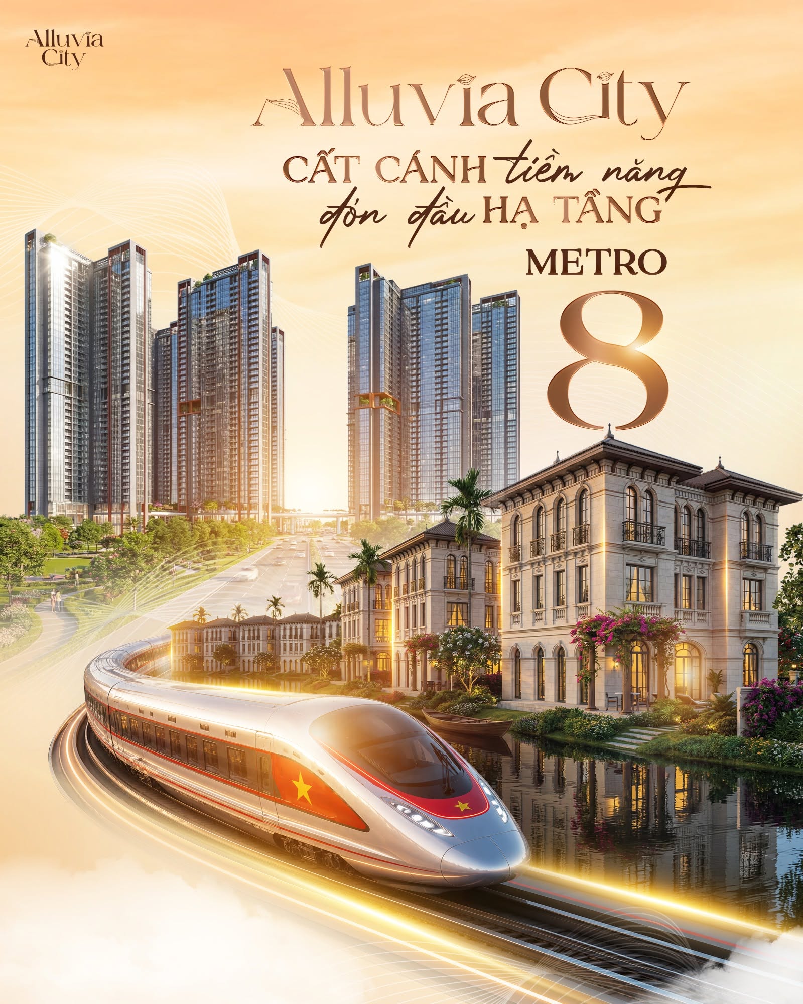 Alluvia City sở hữu lợi thế cực lớn khu tuyến Metro số 8 hoàn thiện
